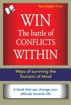 WIN THE BATTLE OF CONFLICTS WITHIN