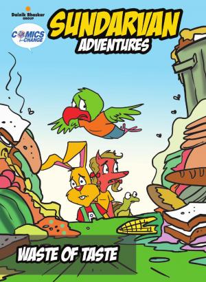 Comics for Change Sundarvan Adventures – Waste of Taste