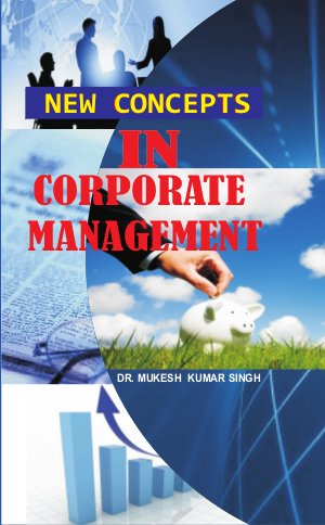 New Concepts in Corporate Management