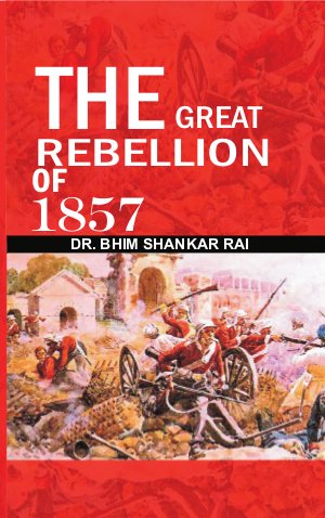 The Great Rebellion of 1857