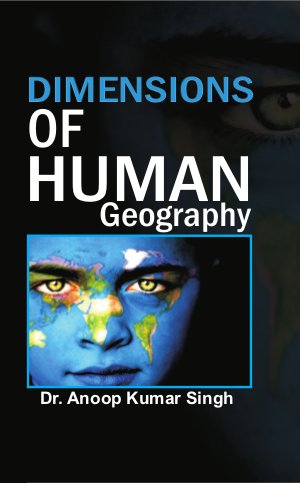 Dimensions of Human Geography