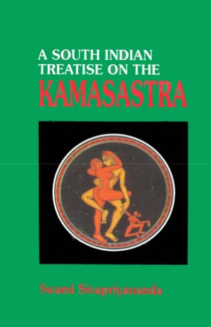 A South Indian Treatise on the Kamasastra