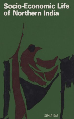 Socio-Economic Life of Northern India