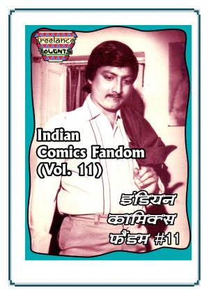 Indian Comics Fandom (Vol. 11)