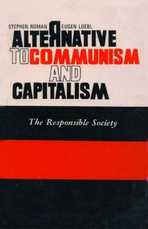 Alternative to Communism and Capitalism