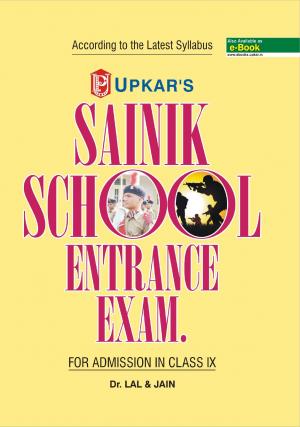 Sainik School Entrance Exam. For Admission in Class IX
