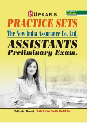 Practice Sets The New India Assurance Co.Ltd. Assistants Preliminary Exam