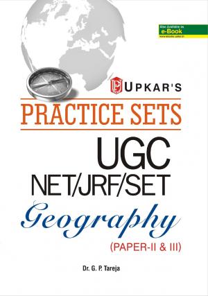 Practice Sets UGC NET/JRF/SET Geography Paper- II & III 