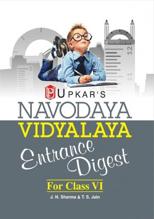 Navodaya Vidyalaya Entrance Digest (For Class VI)
