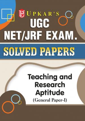 UGC NET/JRF Exam. Solved Papers Teaching & Research Aptitude (General Paper-I)