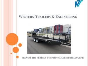Custom Trailers Melbourne - Western Trailer