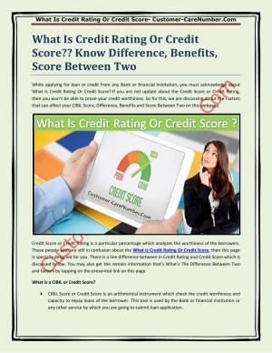 What Is Credit Rating Or Credit Score