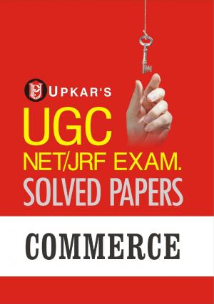 UGC NET/JRF Exam. Solved Papers Commerce