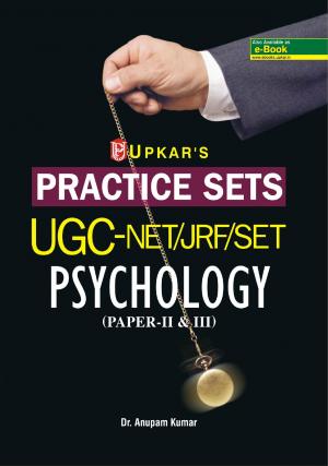 Practice Sets UGC/NET/JRF/SET Psychology (Paper-II & III)