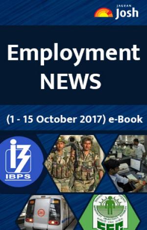 Employment News (1-15 October 2017) e-Book