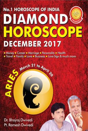 Diamond Monthly Horoscope - Aries - December 2017