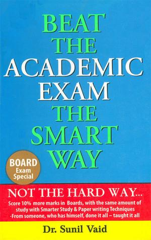 Beat the Academic Exam the Smart Way