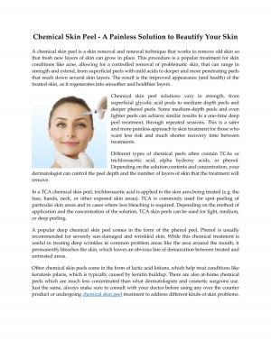 Chemical Skin Peel - A Painless Solution to Beautify Your Skin
