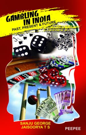 Gambling In India: Past, Present and Future