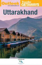 Outlook Traveller Getaways - Uttarakhand Book