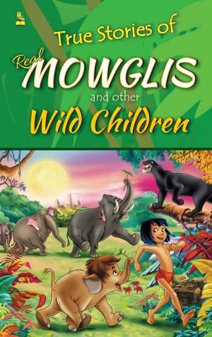True Stories of real Mowglis and other wild children