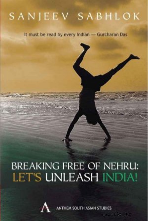 Breaking Free of Nehru