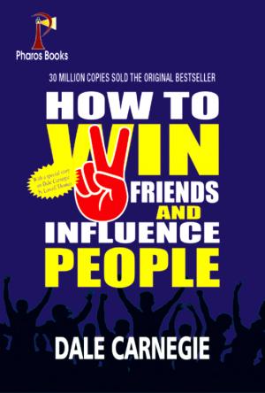 How to Win Friends and Influence People
