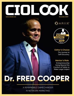 Most Inspiring Business Leaders | Dr. Fred Cooper