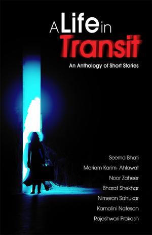 A LIFE IN TRANSIT