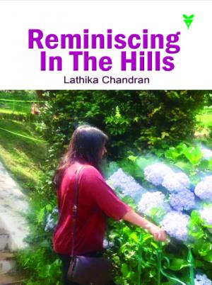 Reminiscing In The Hills