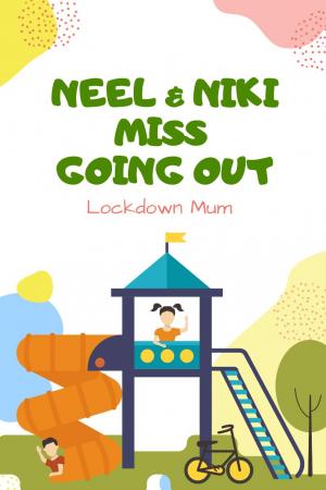 Neel and Niki miss going out 