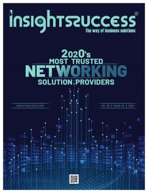 2020's Most Trusted Networking Solution Providers