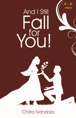 And I Still Fall For You!