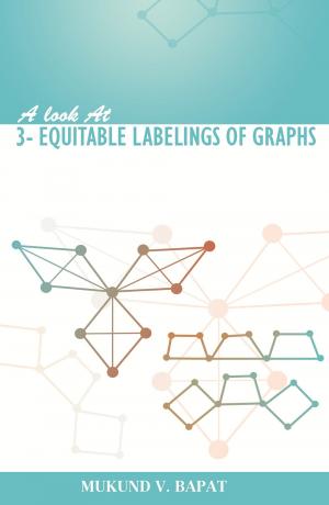 A look at 3- Equitable Labelings of Graphs