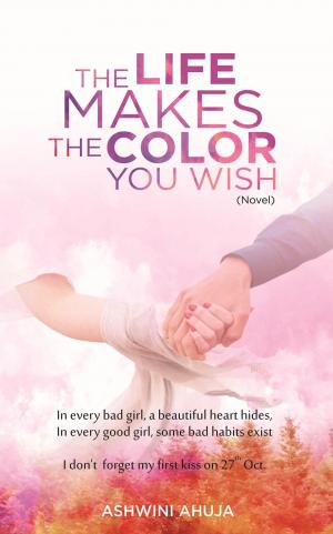 THE LIFE MAKES THE COLOR YOU WISH 