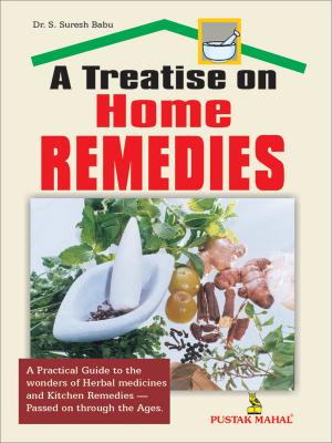 A Treatise On Home Remedies