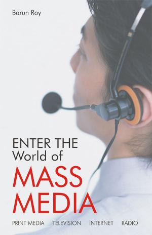 Enter The World Of Mass Media