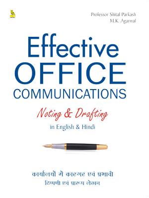 Effective Office Communications Noting And Drafting