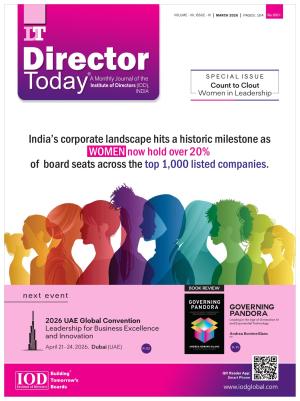 Director Today : Monthly Magazine by Institute of Directors IOD, India