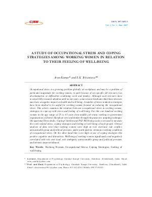 A STUDY OF OCCUPATIONAL STRESS AND COPING STRATEGIES AMONG WORKING WOMEN IN RELATION TO THEIR FEELING OF WELL-BEING by Arun Kumar and S.K. Srivastava