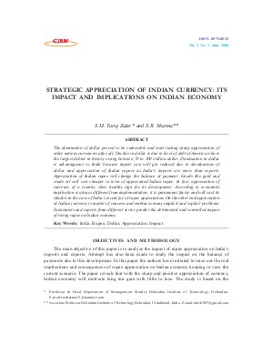 STRATEGIC APPRECIATION OF INDIAN CURRENCY: ITS IMPACT AND IMPLICATIONS ON INDIAN ECONOMY by S.M. Tariq Zafar and S.R. Sharma