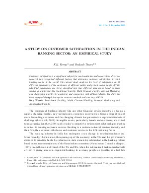 A STUDY ON CUSTOMER SATISFACTION IN THE INDIAN BANKING SECTOR: AN EMPIRICAL STUDY by K.K. Verma and Prakash Tiwari