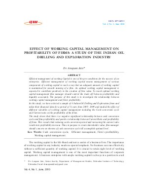 EFFECT OF WORKING CAPITAL MANAGEMENT ON PROFITABILITY OF FIRMS: A STUDY OF THE INDIAN OIL DRILLING AND EXPLORATION INDUSTRY by Dr. Anupam Jain