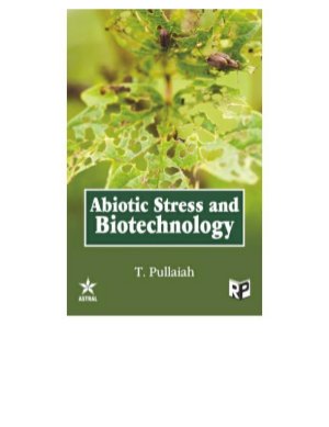 Abiotic Stress and Biotechnology