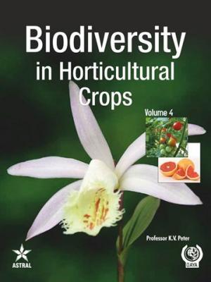 Biodiversity in  HORTICULTURAL CROPS  — Volume 4
