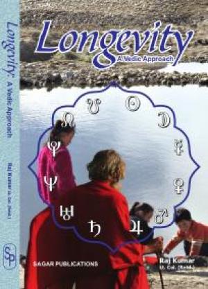 Longevity: A Vedic Approach 
