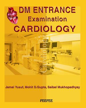 DM Entrance Examination Cardiology