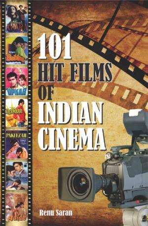 101 Hit Films of Indian Cinema