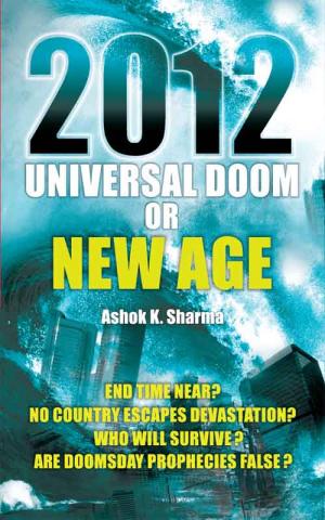 2012 Universal Doom or New Age