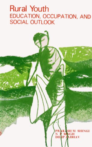 Rural Youth Education, Occupation, And Social Outlook